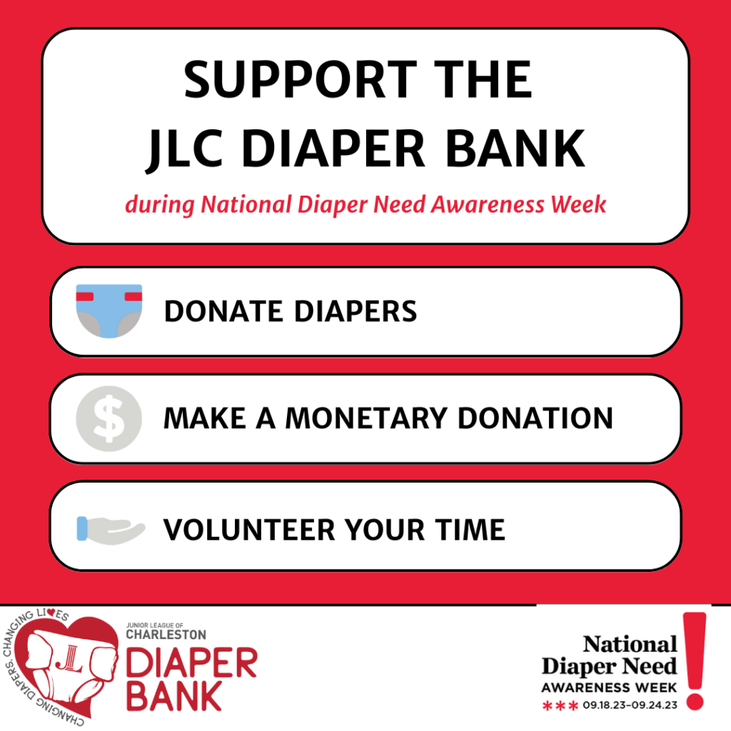 Diaper Need Awareness Week Junior League of Charleston